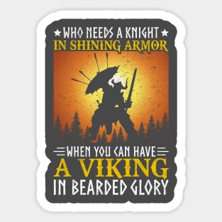 Who Needs a Knight When You Have a Viking Sticker